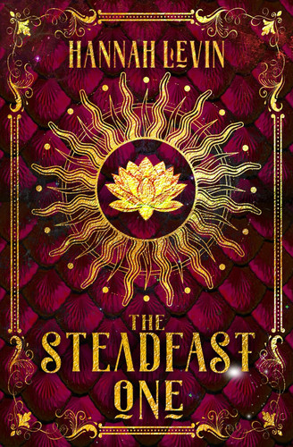 The Steadfast One A Fae Fantasy Romance by Hannah Levin