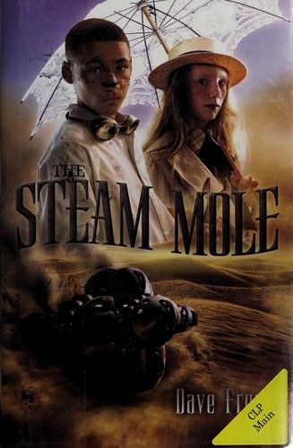 The steam mole by Dave Freer