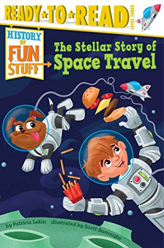 The stellar story of space travel by Patricia Lakin