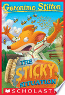 The Sticky Situation (Geronimo Stilton #75) by Geronimo Stilton