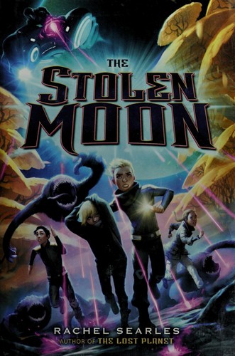 The stolen moon by Rachel Searles