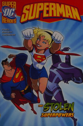 The stolen superpowers by Martin Powell