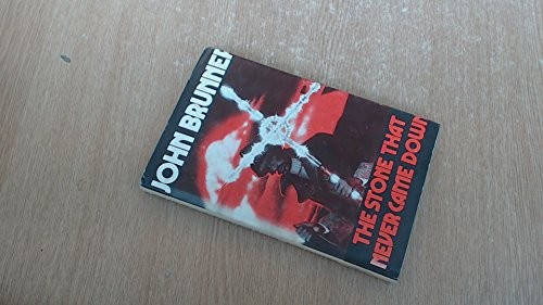 The stone that never came down by John Brunner