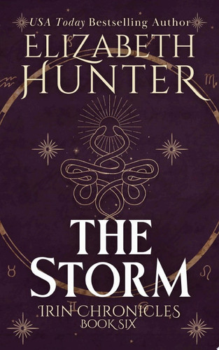 The Storm An Epic Romantic Fantasy by Elizabeth Hunter