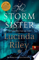 The Storm Sister by Lucinda Riley