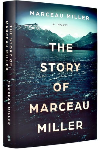 The Story of Marceau Miller by Marceau Miller