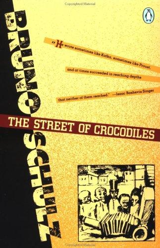 The street of crocodiles by Bruno Schulz