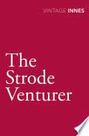 The Strode Venturer by Hammond Innes