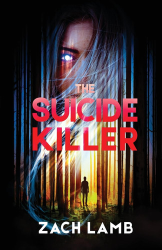 The Suicide Killer by Zach Lamb