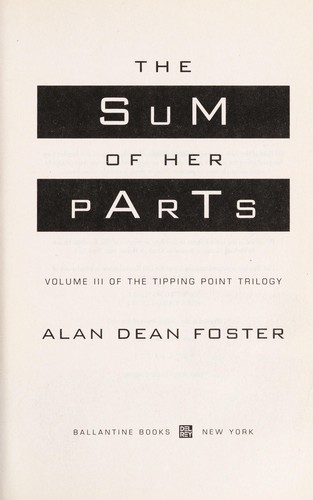 The sum of her parts by Alan Dean Foster