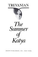 The Summer of Katya by Trevanian