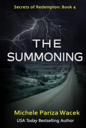The Summoning: A gripping psychological thriller (Secrets of Redemption) by PW (Pariza Wacek), Michele