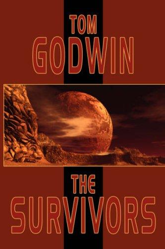 The Survivors by Tom Godwin