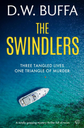 The Swindlers by D. W. BUFFA