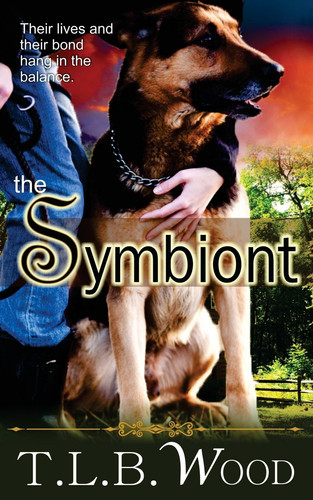 The Symbiont A Time Travel Fantasy by T. L. B. Wood