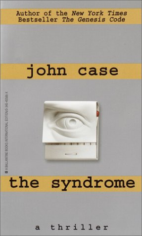 The Syndrome by John Case