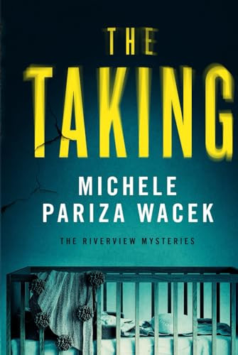 The Taking by Michele PW (Pariza Wacek)