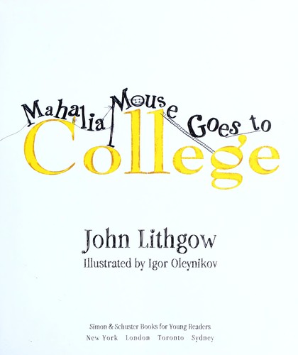 The tale of Mahalia Mouse by John Lithgow