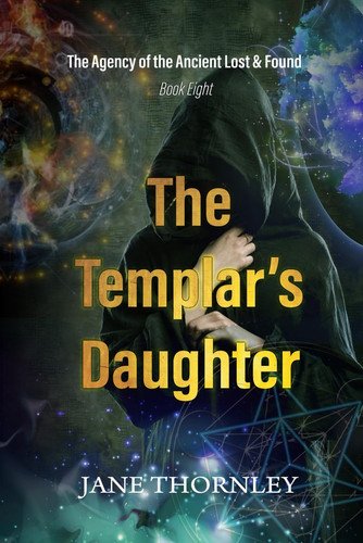 The Templar's Daughter A Phoebe McCabe Mystery Thriller by Jane Thornley