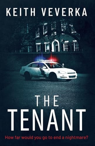 The Tenant by Keith Veverka