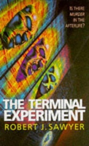 The Terminal Experiment by Robert J. Sawyer