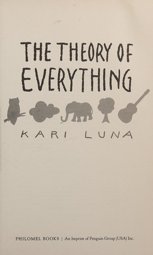 The theory of everything by Kari Luna