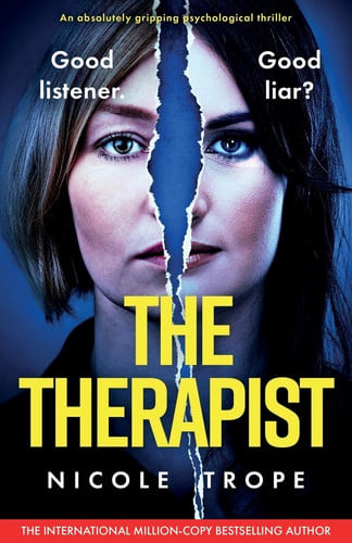The Therapist An Absolutely Gripping Psychological Thriller by Nicole Trope