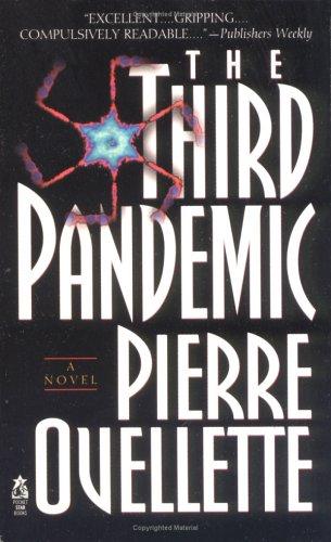 The Third Pandemic by Pierre Ouellette