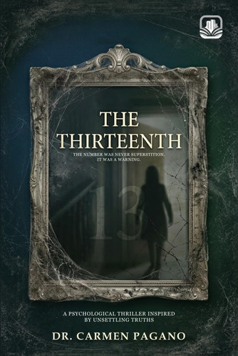 The Thirteenth by Pagano, Dr Carmen