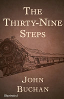 The Thirty-Nine Steps Illustrated by John Buchan