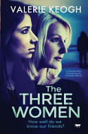 The Three Women by Valerie Keogh