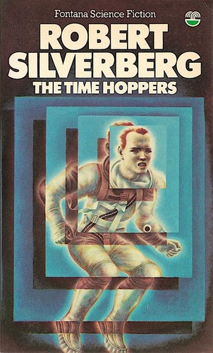 The time-hoppers by Robert Silverberg
