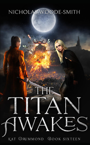 The Titan Awakes An Urban Fantasy Novel by Nicholas Woode-Smith