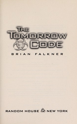 The tomorrow code by Brian Falkner