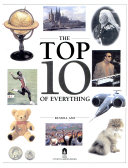 The Top 10 of Everything by Russell Ash