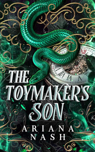The Toymaker's Son: A Dark Gay Fantasy by Nash, Ariana
