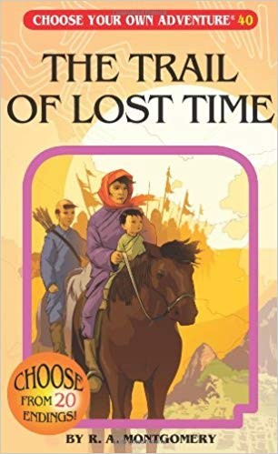 The trail of lost time by R. A. Montgomery