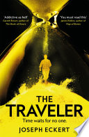 The Traveler by Joseph Eckert