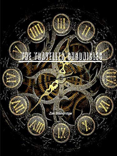 The TRAVELLER Chronicles by Zak Standridge