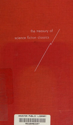The Treasury of Science Fiction Classics by Harold W. Kuebler