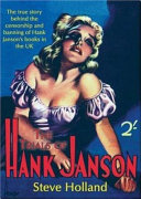 The Trials of Hank Janson by Stephen Holland