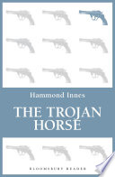 The Trojan Horse by Hammond Innes