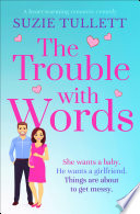 The Trouble with Words by Suzie Tullett