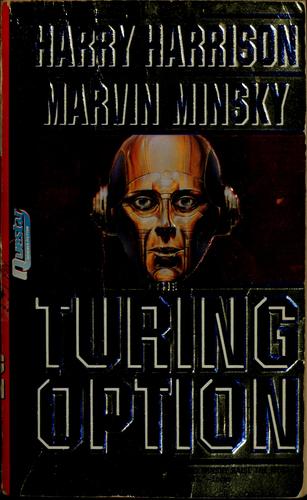 The Turing option by Harry Harrison
