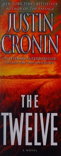 The twelve by Justin Cronin