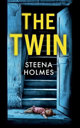 The Twin by Steena Holmes
