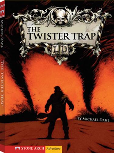 The twister trap by Michael Dahl