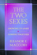 The Two Sexes by Eleanor E. Maccoby