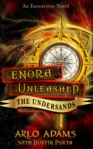 The Undersands A LitRPG Fantasy Adventure by Arlo Adams
