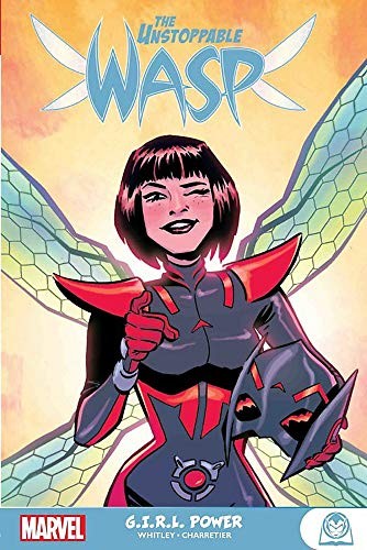 The unstoppable Wasp by Jeremy Whitley
